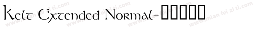 Kelt Extended Normal字体转换